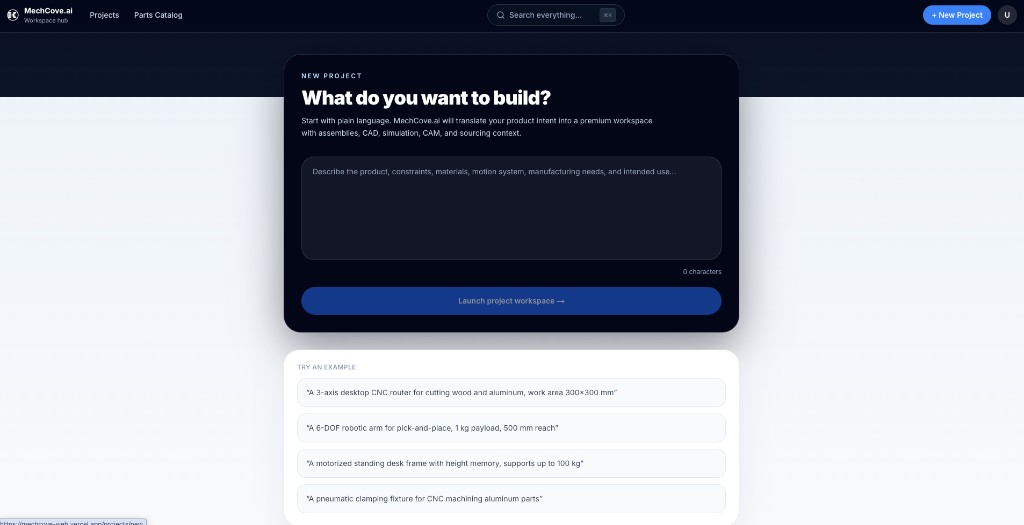 MechCove new project intent capture with guided examples and launch workspace CTA.